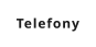 Telefony