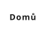 Domů