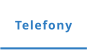 Telefony