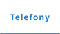 Telefony