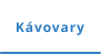 Kávovary
